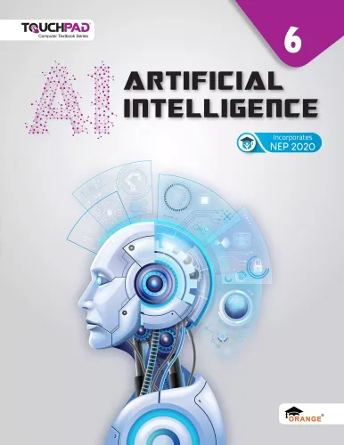 Artificial Intelligence Class 6: Computer Textbook Series for Artificial Intelligence 