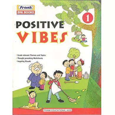 Frank Positive Vibes Textbook of Value Education Part 1