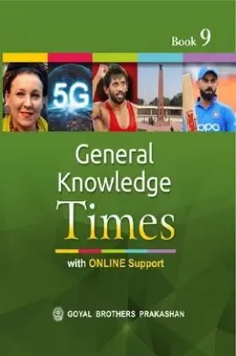 General Knowledge Times Class - 9