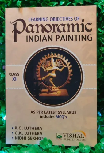 CLASS 11 LEARNING OBJECTIVES OF PANORAMIC INDIAN PAINTING TEXBOOK