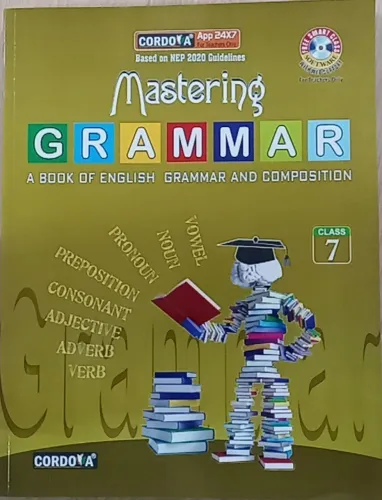 Mastering Grammar for class 7 Latest Edition 2024