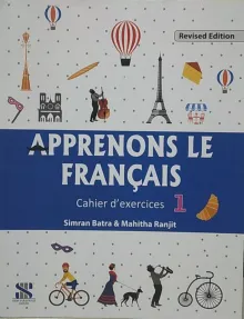 Apprenons Le Francais French Workbook 01: Educational Book