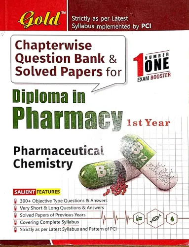 Diploma In Pharmacy Pharmaceutical Chemistry C.w.q.b Sp 1st Year Latest Edition 2024