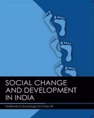 Social Change & Development in India (Sociology) 12