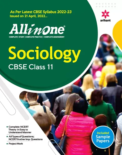 CBSE All In One Sociology Class 11 - 2022-23 Edition