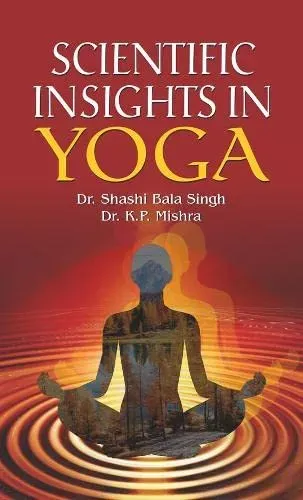 Scientific Insights in Yoga