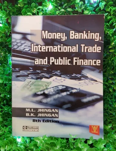 Money Banking International Trade And Public Finance