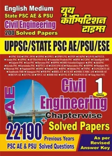 UPPSC State PSC PSU ESE Assistant Civil Engineering Chapter-Wise Solved Papers Volume 1