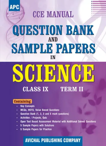 CCE Manual Question Bank and Sample Papers in Science Class 9 (Term II)