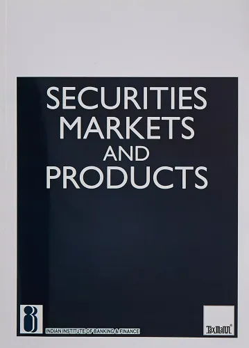 Securities Markets and Products