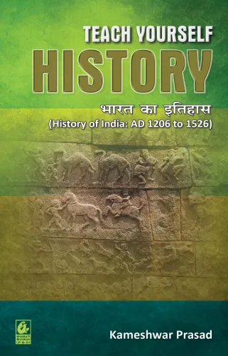 Teach Yourself: History - History of India (AD 1206-1526)