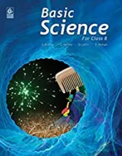 Basic Science: For Class 8
