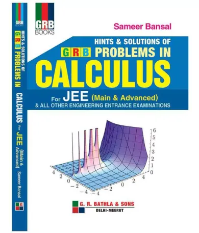 Grb Hints & Solutions Of Problems In Calculus For Jee (Examination 2020-2021)