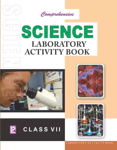 Comprehensive Laboratory Activity Book Science -7