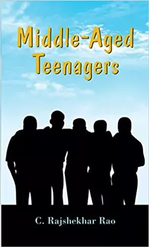 Middle-Aged Teenagers