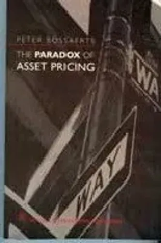 The Paradox of Asset Pricing