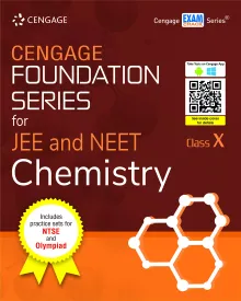 Cengage Foundation Series for JEE and NEET Chemistry: Class 10
