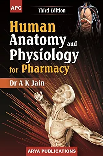 Human Anatomy and Physiology for Pharmacy