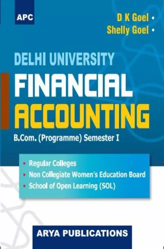 Financial Accounting B.Com. I Semester I (D.U.)