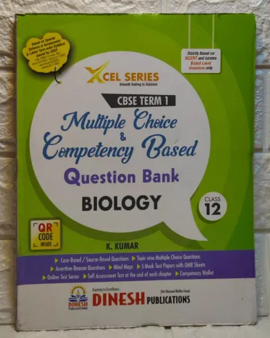 XCEL Series Multiple Choice & Competency Based Question Bank BIOLOGY CBSE Term 1 Class 12