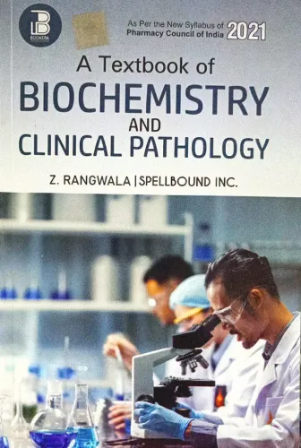 A Textbook Of Biochemistry & Clinical Pathology