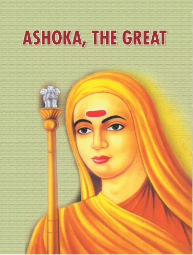 Ashoka, The Great