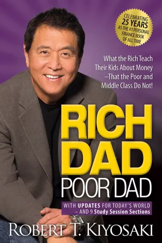 Rich Dad Poor Dad: What The Rich Teach