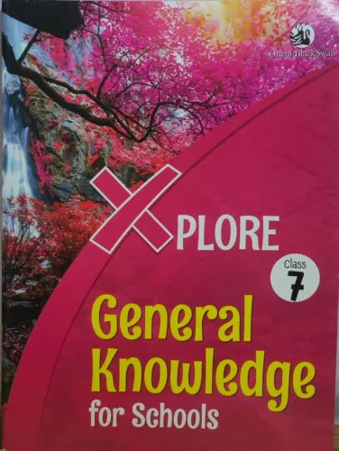 Explore General Knowledge Class -7