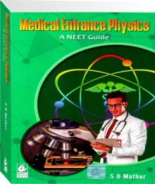 Medical Entrance Physics ( Neet Guide)