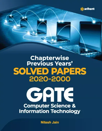 Computer Science and Information Technology Solved Papers GATE 