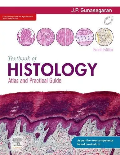Textbook of Histology: Atlas and Practical Guide, 4edition