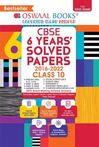 Oswaal CBSE 6 Years' Solved Papers, Class 10, (English Lang. & Lit., Hindi-A, Hindi-B, Sanskrit, Social Science, Science Mathematics (Standard + Basic) (For 2022-23 Exam)