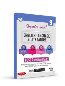 Rachna Sagar Together With CBSE Class 9 English Language & Literature Question Bank Study Material (Based On Latest Syllabus) Exam 2022-23