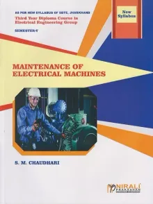 MAINTENANCE OF ELECTRICAL MACHINES