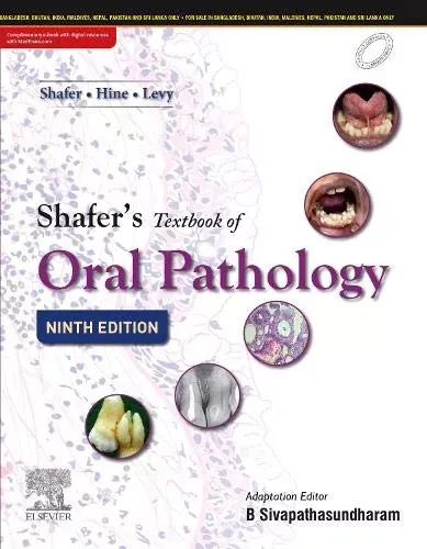 Shafer's Oral Pathology, Sivapathasundharam, 9e