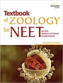 Wiley's Textbook of Zoology for NEET and other Medical Entrance Examinations, 2ed