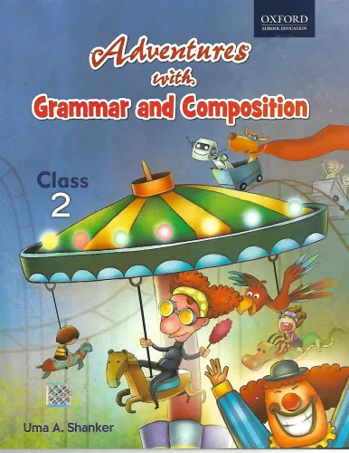 Adventures with Grammar and Composition 2: Primary