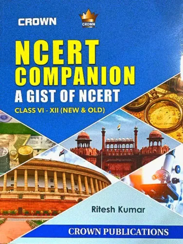 NCERT Companion A Gist Of NCERT (Class-6 To 8)