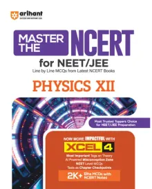 Master the NCERT Physics Class 12 | For NET, JEE & CUET 2026-27 | Line by Line MCQs from Latest NCERT Book | NCERT-Based 2K+ MCQs, AI-Based Misconception Zone | FREE Online Support | Revised Edition 2027