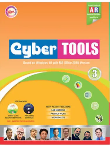 Cyber Tools - Class 3 By KIPS LEARNING