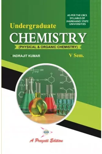 Undergraduate Chemistry (Physical & Organic Chemistry) (Sem- 5)