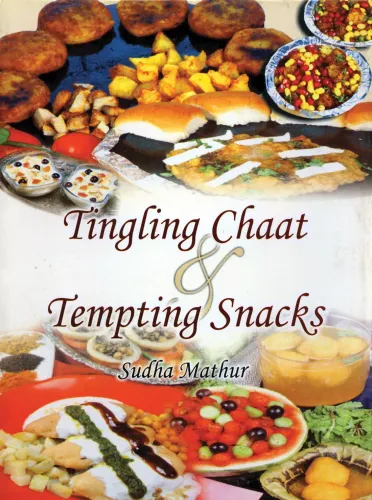 Tingling Chaat & Tempting Snacks