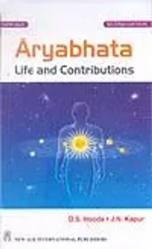 Aryabhatta- Life and Contributions