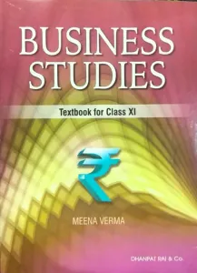 Businesss Studies Class  -11 ( Meena Verma)