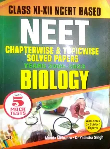 Neet Chapter-wise & Topic-wise Solved Papers {years 2005-2023}- Biology-11&12
