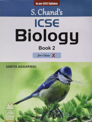 S Chand's ICSE Biology Book 2 for Class 10 for 2022 Examination