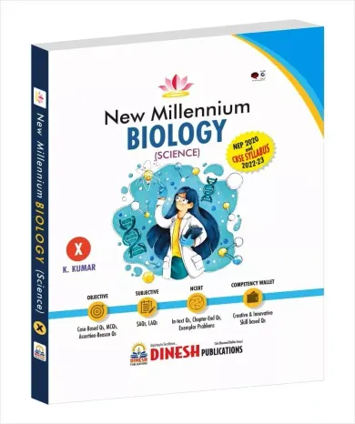 DINESH New Millennium BIOLOGY Class 10 (2022-2023 Session) (With Free Booklet)