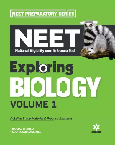 Exploring Biology for NEET - Vol. 1 2021