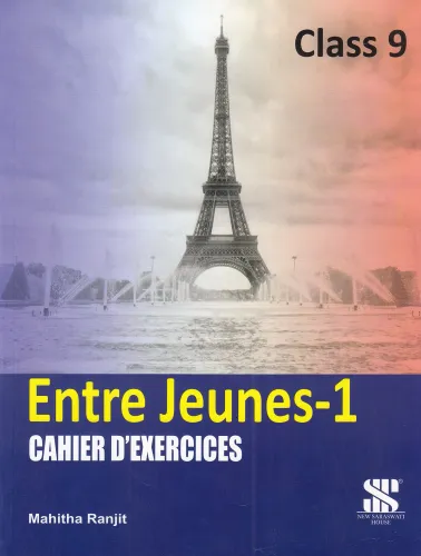 Entre Jeunes - 1 Cahier D'Exercices for Class 9