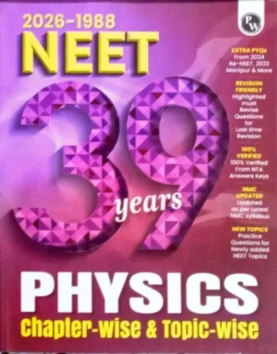 39 Years Neet Physics {2026-1988} Chapterwise & Topicwise